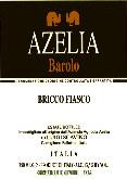 Azelia - Barolo Bricco Fiasco 2006 (750ml) (750ml)